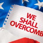 We Shall Overcome